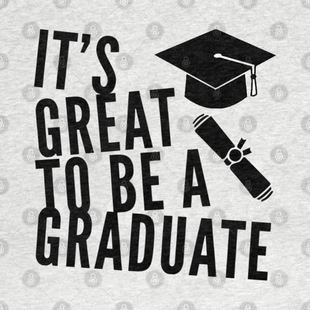 It's Great to be a Graduate by Glenn Landas Digital Art